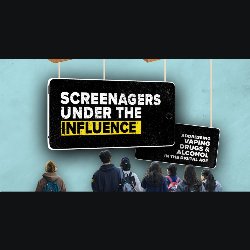 Screenagers Under The Influence: Addressing Vaping, Drugs, and Alcohol in the Digital Age